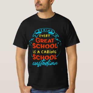 Funny School Custodian  T-Shirt