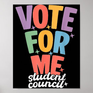 Funny School Election Day Vote For Me Student Coun Poster