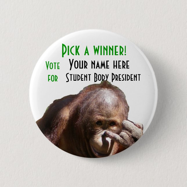 Funny School Student Body Election Campaign 6 Cm Round Badge (Front)