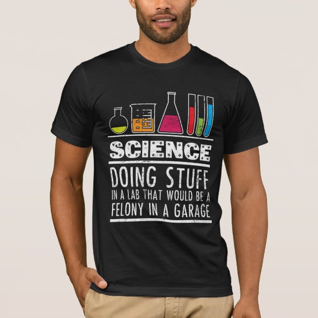 Funny Science Chemistry T Shirt for Nerds (Front)