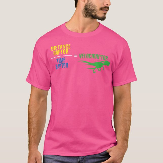 Funny Science Dinosaur Tees Tshirt Raptor Distance (Front)