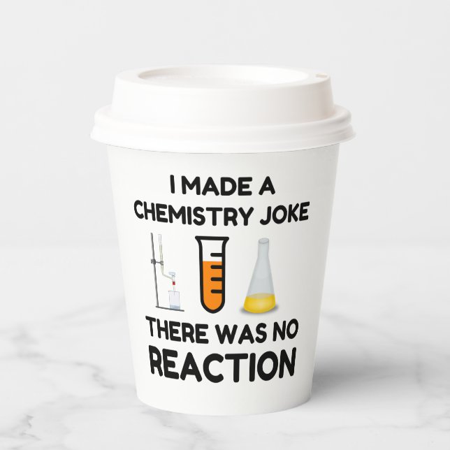 Funny Science lover chemistry joke Paper Cups (Front)