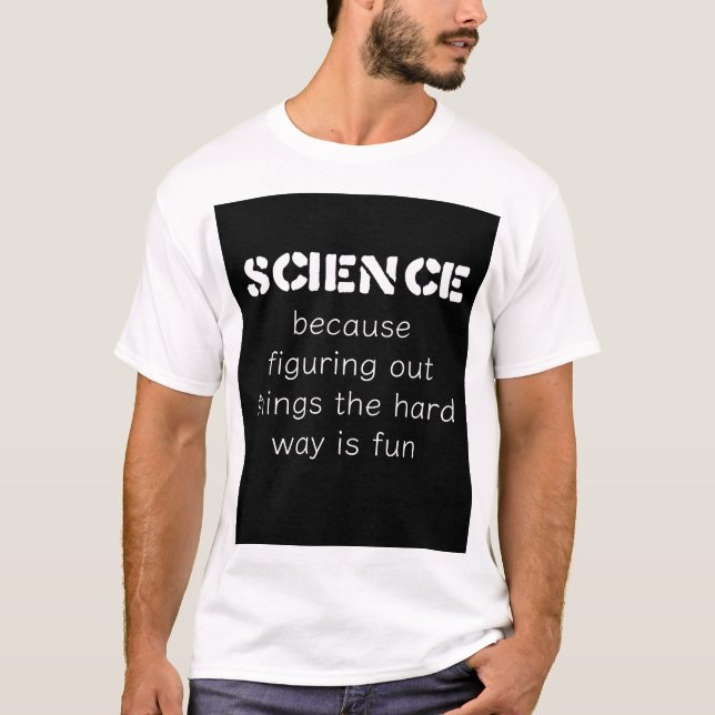 Funny Science T-Shirt – Perfect Gift for Science L (Front)
