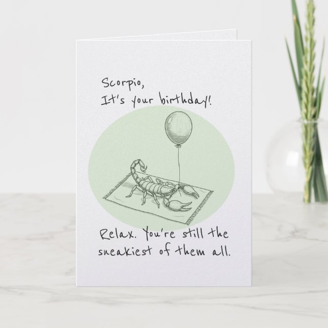 Funny Scorpio Zodiac Birthday Card (Front)