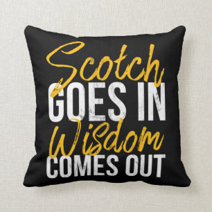 Funny Scotch Scottish Whiskey Scotch Drinker Desig Cushion