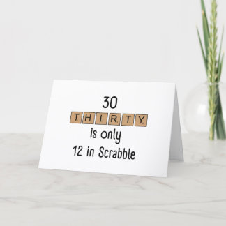 Funny Scrabble 30th Birthday Card