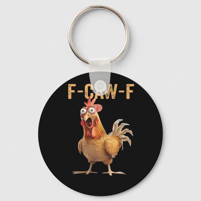 Funny Screaming Chicken F-Caw-F Joke Design Classi Key Ring (Front)