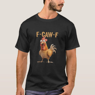 Funny Screaming Chicken F-Caw-F Joke Essential T-Shirt
