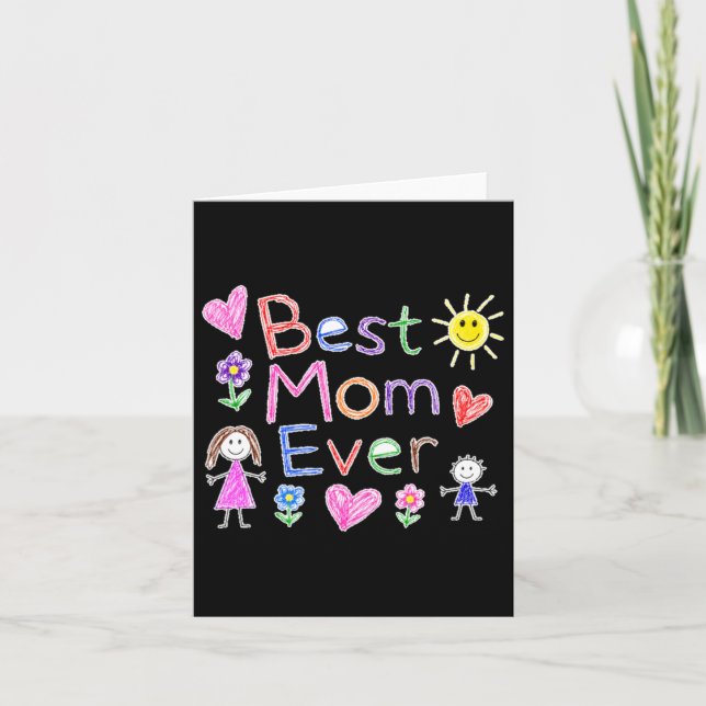Funny Scribble Best Mum Ever Mothers Day Design Card (Front)