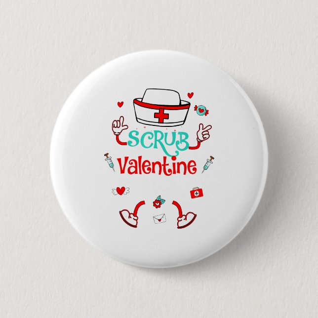 Funny Scrub Valentines Day Nurse Crew Family Group 6 Cm Round Badge (Front)