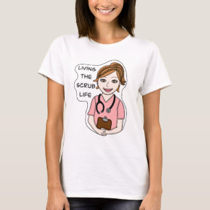 Funny Scrubs Pun   Nurses Life T-Shirt