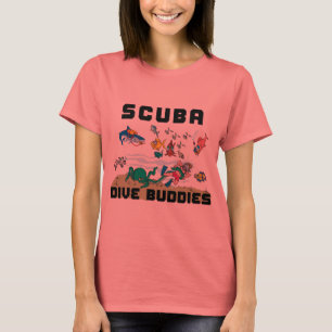 Funny SCUBA Dive Buddy Women T-Shirt