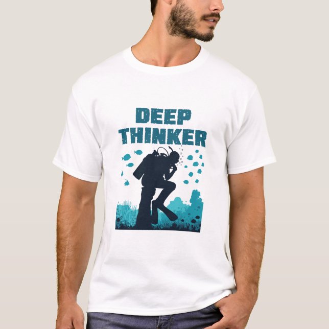 Funny Scuba Diving Diver Deep Thinker Rodin T-Shirt (Front)