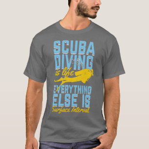 Funny Scuba Diving Diver Instructor Gift  T-Shirt