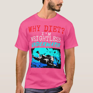 Funny Scuba Diving T-Shirt
