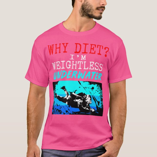 Funny Scuba Diving T-Shirt (Front)