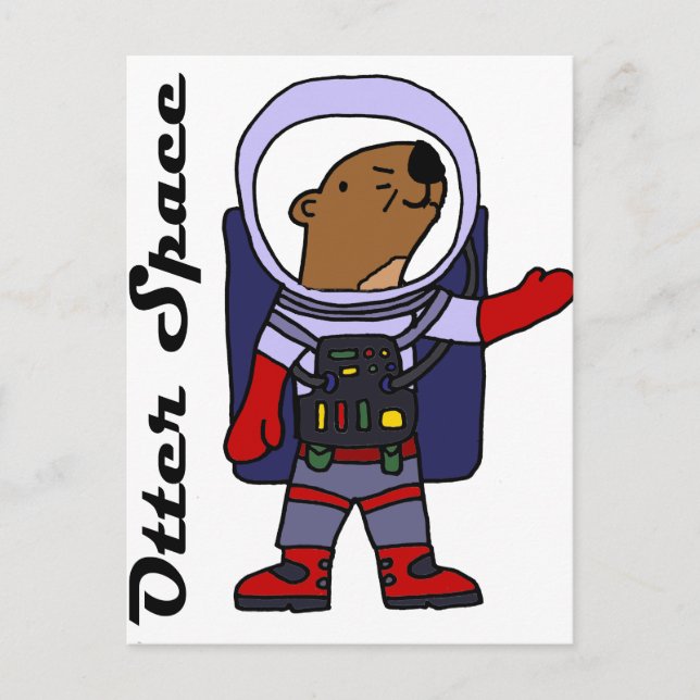 Funny Sea Otter Astronaut in Space Suit Cartoon Postcard (Front)