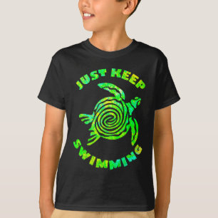Funny Sea Turtle Just Keep Swimming Ocean Beach Va T-Shirt