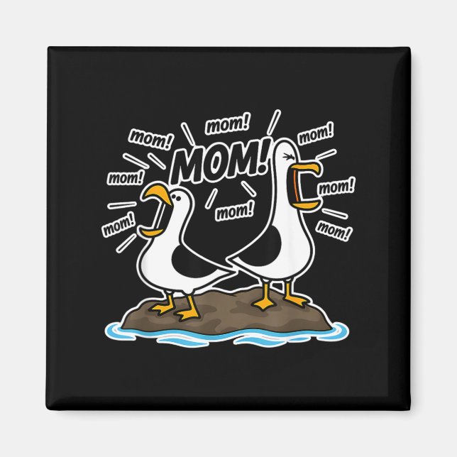 Funny Seagulls Mum Life Chaos Magnet (Front)