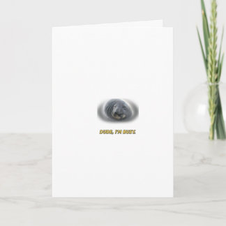 Funny Seal Dude I'm Busy Card