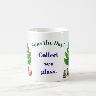 Funny "Seas the Day! Collect Sea Glass." Tree Coffee Mug