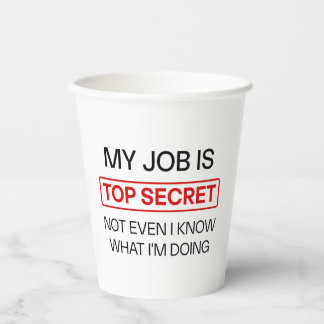 Funny Secret Job Mug – “My Job Is Top Secret, Not Paper Cups