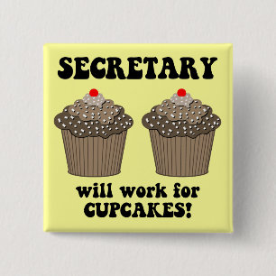 funny secretary 15 cm square badge