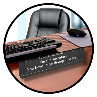 Funny Secretary Desk Name Plate