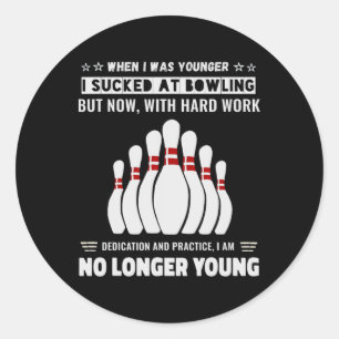 Funny Self-deprivation Humour Novelty Men Womens B Classic Round Sticker