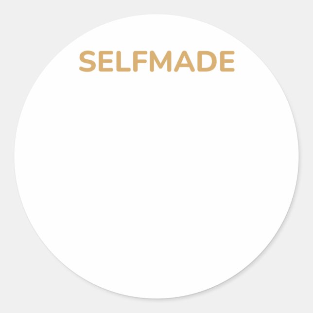 Funny Self-love Quote Selfmade Sticker  (Front)