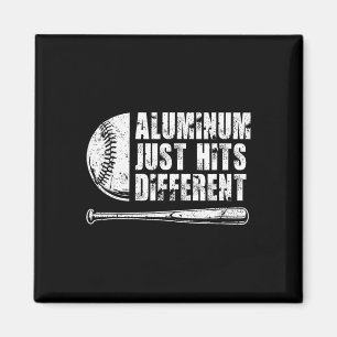 Funny Sell Aluminum T Just Hits Different Men's Wo Magnet