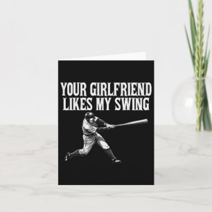 Funny Sell Quote Your Girlfriend Likes My Swing Gi Card
