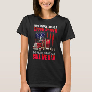 Funny Semi Truck Driver Design For Truckers And T-Shirt