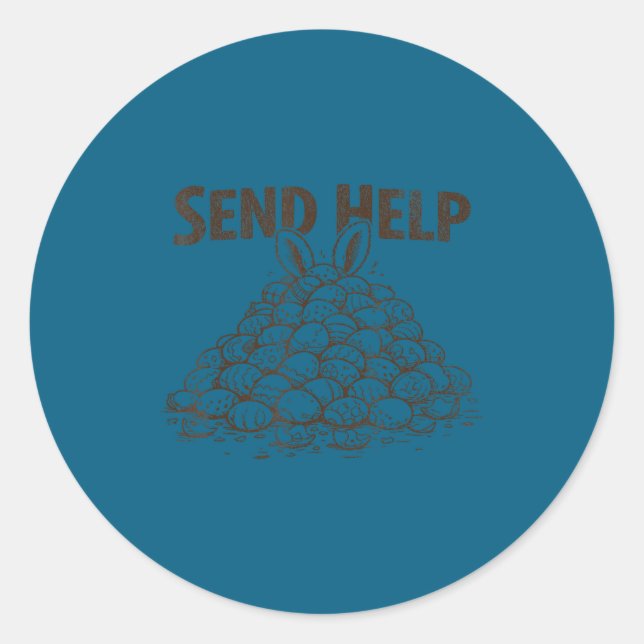 Funny send help overwhelmed mum easter egg hunt classic round sticker (Front)