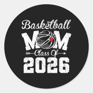 Funny Senior Basketball Mum Cl Of 2026 Graduation Classic Round Sticker