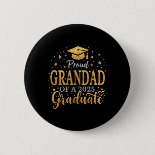 Funny Senior Proud Grandad Of A Cl Of 2025 Graduat 6 Cm Round Badge