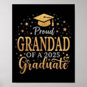 Funny Senior Proud Grandad Of A Cl Of 2025 Graduat Poster