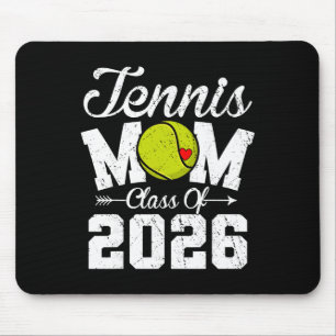Funny Senior Tennis Mum Cl Of 2026 Graduation  Mouse Pad
