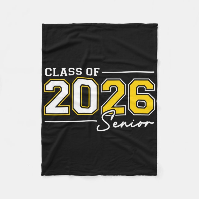 Funny Senior Year 2026 Graduation Cl Of 2026 Senio Fleece Blanket (Front)