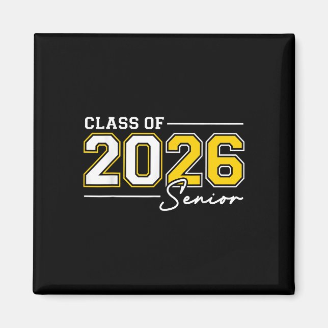 Funny Senior Year 2026 Graduation Class Of 2026 Se Magnet (Front)