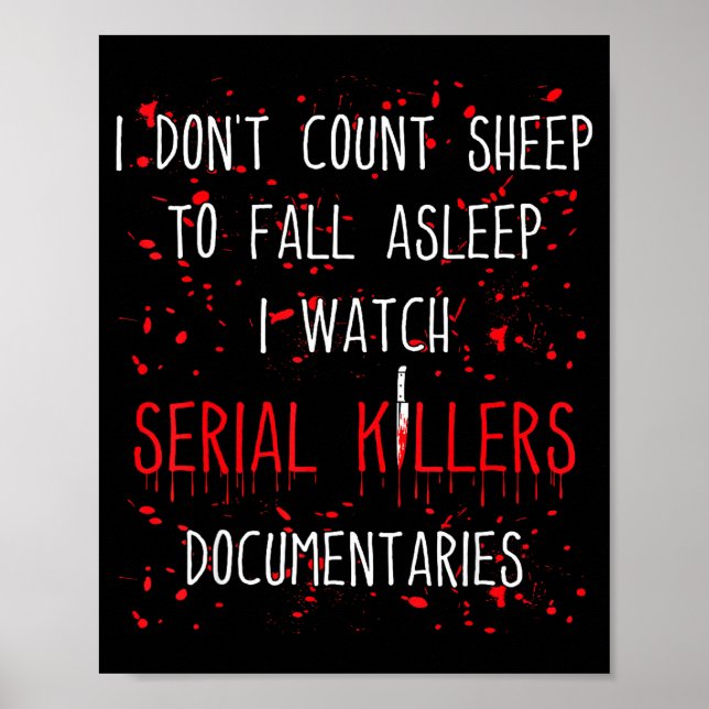 Funny Serial Killer True Crime Junkie Murder Myste Poster (Front)