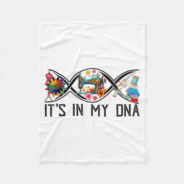 Funny Sewing Quilter Sewer Dna Quilting Hobby Craf Fleece Blanket (Front)