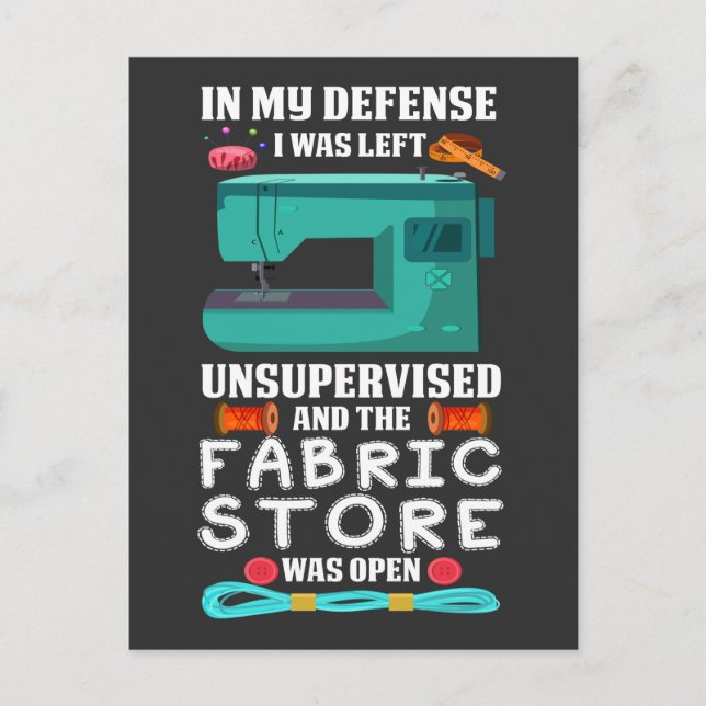 Funny Sewing Quote Yarn Fabric Store humor Sewer Postcard (Front)