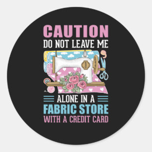 funny sewing word art Classic Round Sticker 