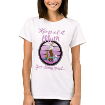 Funny Sexist Sarcastic Mom