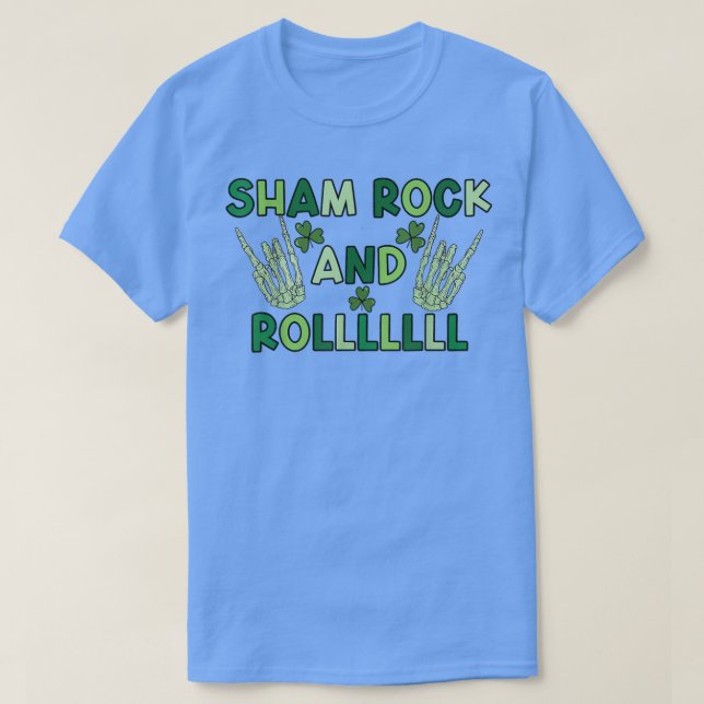 Funny Shamrock And Roll Skeleton Hands St Patrick  T-Shirt (Design Front)