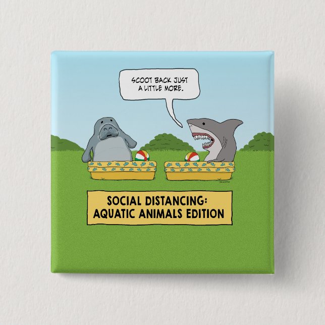 Funny Shark and Manatee Social Distancing 15 Cm Square Badge (Front)