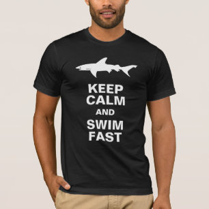 Funny Shark Keep Calm and Swim Fast T-Shirt