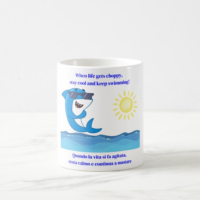 Funny Shark Motivational  Coffee Mug (Center)
