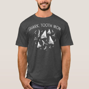 Funny Shark Tooth For Mum Mother Shark Teeth Fossi T-Shirt